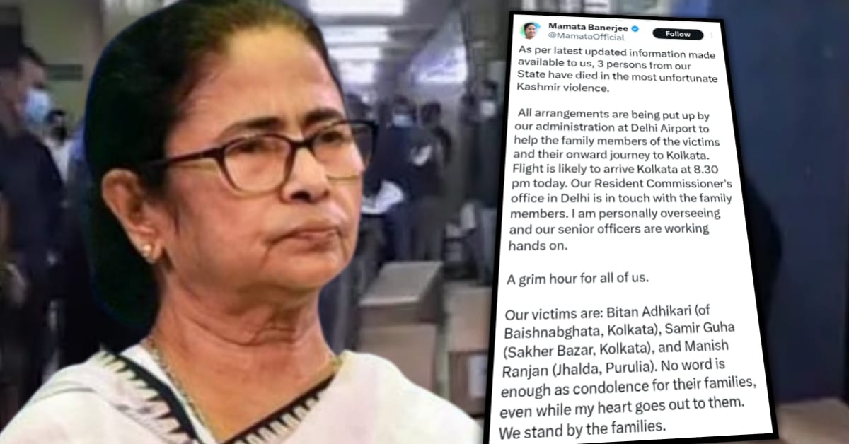 বাংলার নিহত ৩ জনের পরিবারকে ফেরানোর ব্যবস্থা করা হয়েছে, নিহতের নাম ঘোষণা মুখ্যমন্ত্রীর